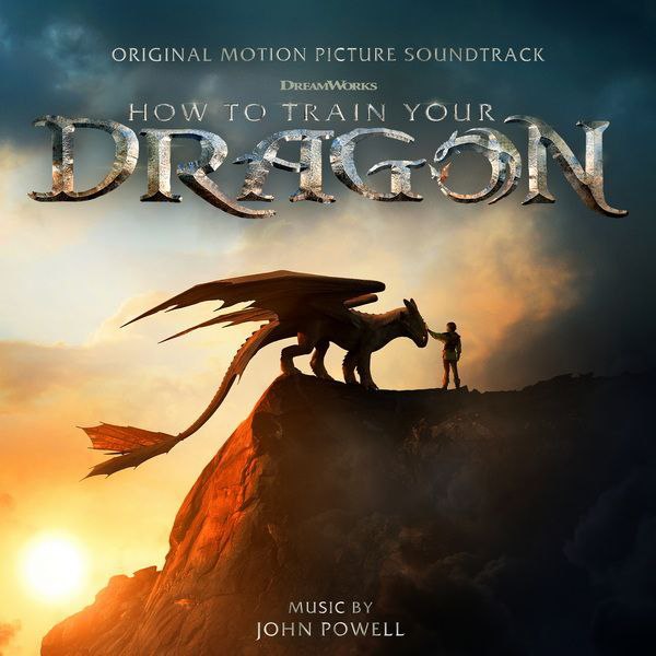 John Powell-How to Train Your Dragon (Original Motion Picture Soundtrack) (2025) FLAC 新驯龙高手 电影配乐  原声带